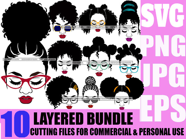 Bundle 10 Afro Woman SVG Hot Selling Designs Black Girl Magic Melanin Popping Hipster Girls SVG JPG PNG Layered Cutting Files For Silhouette Cricut and More