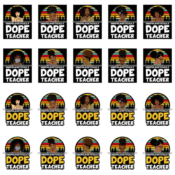 Bundle 20 Dope Teacher School Education Respect Love Sacrifice Hard Work PNG JPG SVG Cutting Files For Silhouette Cricut and More!