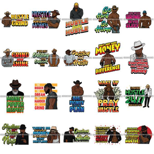 Bundle 20 Gangster Black Man Hustler Hustling Hustle and Grind Quotes Savage Money 100 Dollar Bill Street Man African American Male PNG JPG SVG Cutting Files For Silhouette Cricut and More!