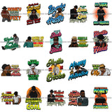 Bundle 20 Gangster Black Man Hustler Hustling Hustle Grind Quotes Savage Money Is The Motivation 100 Dollar Bill Street Man African American Male PNG JPG SVG Cutting Files For Silhouette Cricut and More!