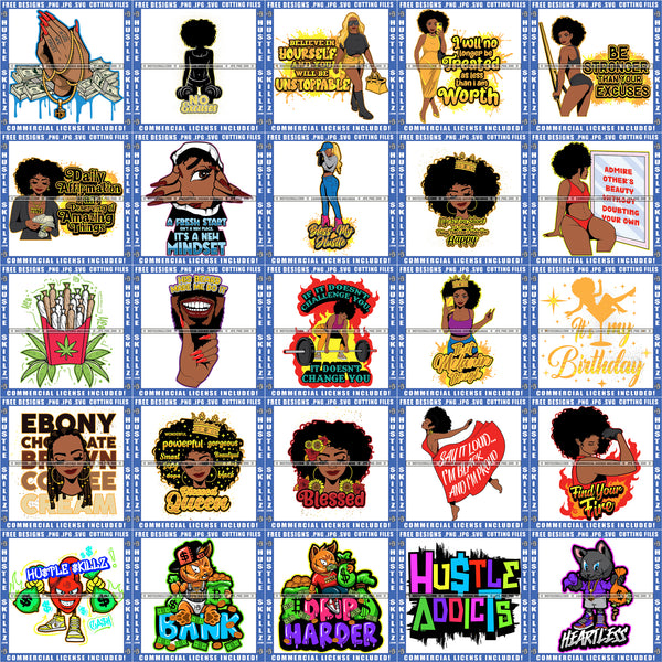Bundle 25 Hustler Grinding Woman Motivational Quotes Hustle Addicts Ebony Proud Black Woman Mix Bundle SVG PNG JPG Cut Files For Silhouette Cricut and More!