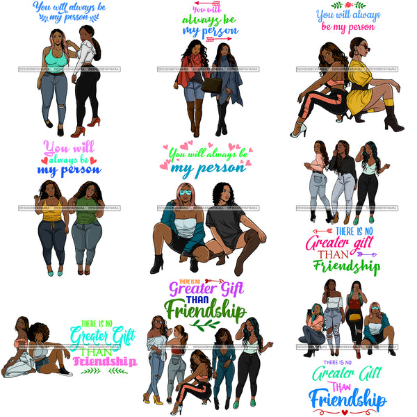 Bundle 9 Friends You Will Always Be My Person Melanin Queen Brown Sugar Dope Melanin Quotes .SVG Cut Files For Silhouette Cricut and More!