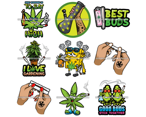 Bundle 9 Marijuana Cannabis Hashish Weed Leaf Grass Dope 420 Hemp Pot Joint Blunt Stoned High Life SVG Cutting Files