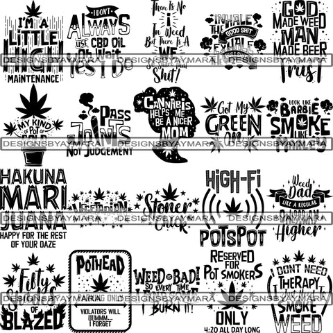 Bundle 20 Weed Cannabis Marijuana SVG Quotes Cut Files