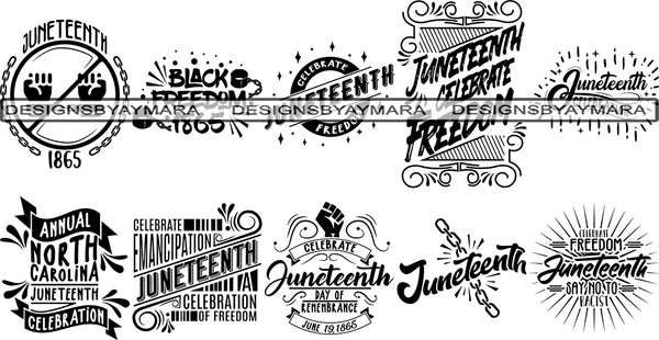 Bundle 10 Juneteenth #2 SVG Quotes Cut Files For Silhouette and Cricut