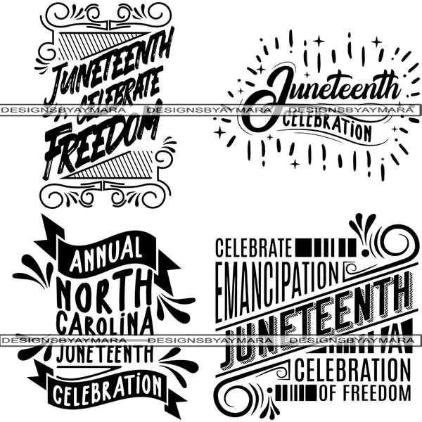 Bundle 4 Juneteenth SVG Quotes Cut Files For Silhouette and Cricut