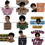 Bundle 9 Afro Woman Blessed Beyond Believe Life Quotes SVG Cutting Files For Silhouette Cricut and More
