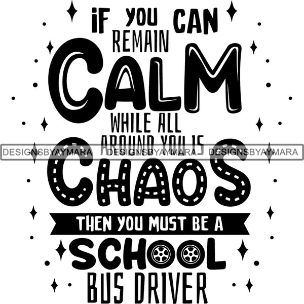 Bus Driver Cute Quotes SVG Cut Files For Silhouette Cricut and More