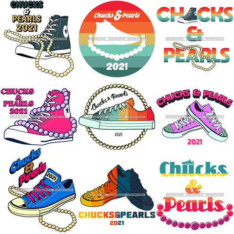 Bundle 9 Chucks and Pearls 2021 Inauguration Designs Woman Power Vice President Kamala Harris SVG Cutting Files For Silhouette Cricut and More