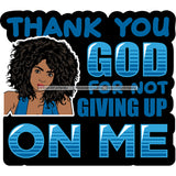 Bundle 20 Afro Woman God Lord Life Quotes SVG Cutting Files For Silhouette and Cricut and More!