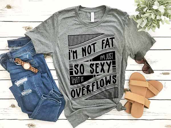 I'm Not Fat SVG Quotes Files For Silhouette and Cricut