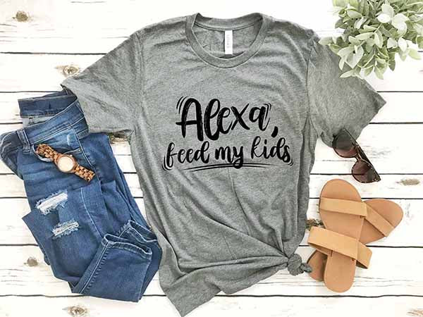 Alexa Feed My Kids SVG Quotes Files For Silhouette and Cricut