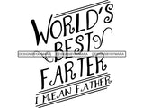 World Best Farter SVG Cut Files For Silhouette and Cricut