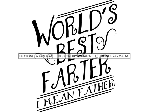 World Best Farter SVG Cut Files For Silhouette and Cricut