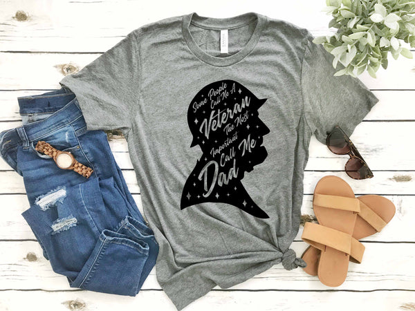 Some People call me a Veteran SVG Cut Files For Silhouette and Cricut