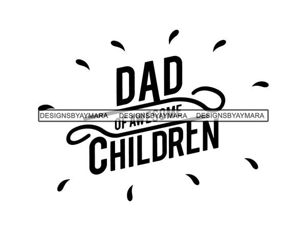 Dad Children SVG Cut Files For Silhouette and Cricut