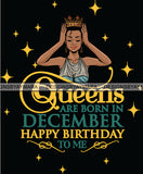 December Birthday Queen SVG Cutting Files For Cricut and More.