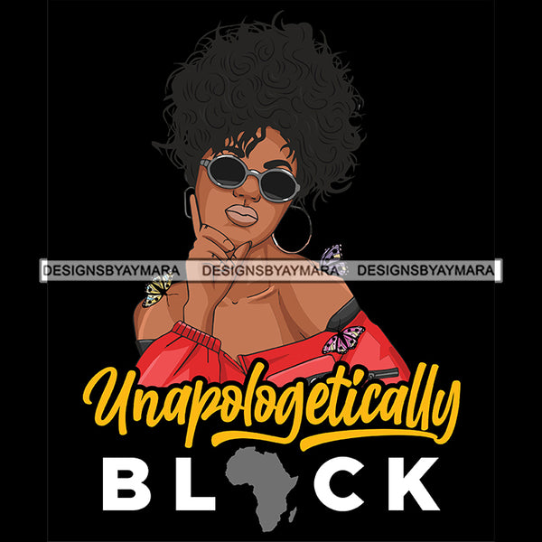 Unapologetically Black Afro Woman Hand On Face Red And Black Top Africa Black Sunglasses SVG Cutting Vector Files Artwork for Cricut Silhouette And More