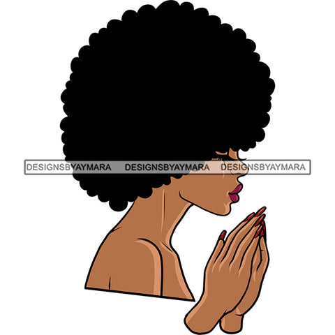 Afro Melanin Woman Praying God Lord Quotes Prayers Hands Pray Religion Holy Worship Hope Faith Spiritual PNG JPG Cutting Designs