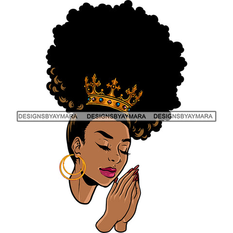 Afro Queen Praying God Lord Quotes Prayers Hands Pray Religion Holy Worship Hope Faith Spiritual PNG JPG Cutting Designs