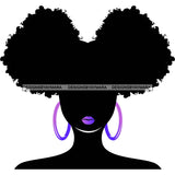 Black Silhouette Woman Afro Puffs Purple Lips Purple Hoops SVG JPG PNG Vector Clipart Cricut Silhouette Cut Cutting