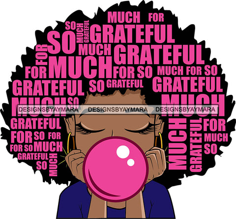 Afro Cute Lili Woman Big Afro Puff Hair Quotes Bubble Gum Black Girl Magic Melanin Popping Hipster Girl SVG JPG PNG Layered Cutting Files For Silhouette Cricut and More