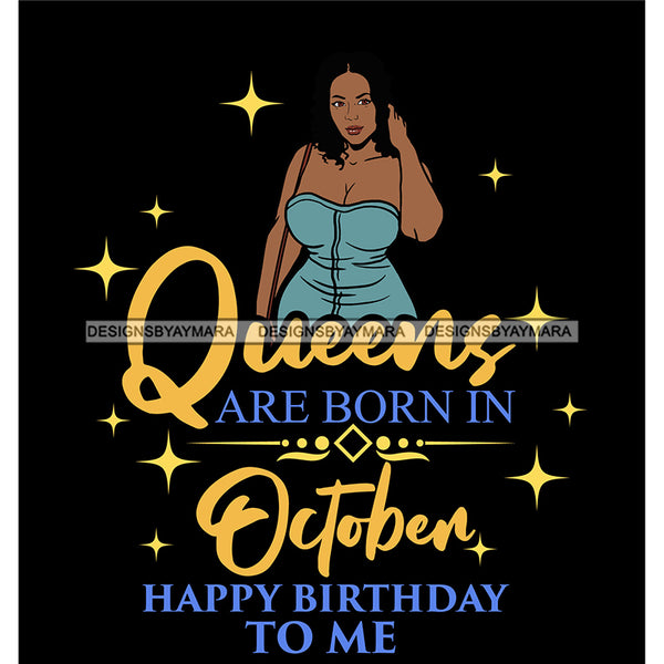 Afro Beauty Thick Woman Queens Are Born In October Calendar Year Dark ...