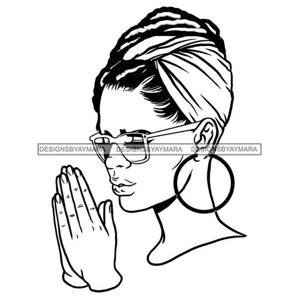 Afro Beautiful Young Girl Praying Turban Glasses Bamboo Hoop Earrings Style B/W SVG JPG PNG Vector Clipart Cricut Silhouette Cut Cutting