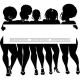 Group Of Black Sexy Women Silhouettes Plus Size Holding Banner Sign Logo Business Advertising Melanin B/W SVG JPG PNG Vector Clipart Cricut Silhouette Cut Cutting