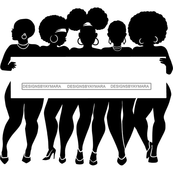 Group Of Black Sexy Women Plus Size Curvy Silhouettes Holding Banner Sign Logo Business Advertising Melanin B/W SVG JPG PNG Vector Clipart Cricut Silhouette Cut Cutting