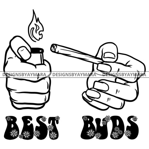 Best Buds Weed Lighter Joint Doobie B/W SVG JPG PNG Vector Clipart Cricut Silhouette Cut Cutting