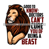Lion Animal Beast Mood Motivational Quote Taking Risks White Background SVG JPG PNG Vector Clipart Cricut Silhouette Cut Cutting