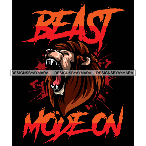 Lion Animal Beast Mood Motivational Quote Be Positive Freedom Black Background SVG JPG PNG Vector Clipart Cricut Silhouette Cut Cutting