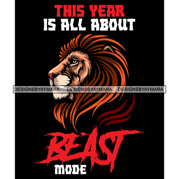 Lion Animal Beast Mood Motivational Quote Positive Thinking Black Background SVG JPG PNG Vector Clipart Cricut Silhouette Cut Cutting