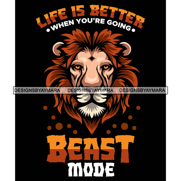 Lion Animal Beast Mood Motivational Quote Inspirational Words Black Background SVG JPG PNG Vector Clipart Cricut Silhouette Cut Cutting