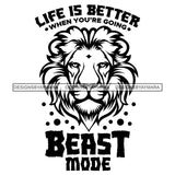 Lion Animal Beast Mood Motivational Quote Inspirational Words Illustration B/W SVG JPG PNG Vector Clipart Cricut Silhouette Cut Cutting