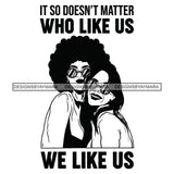 We Like Us Best Friends Women Hugging Hug Black Curly Straight Hairs Hair Wearing Googles Lesbian Girls Black And White SVG JPG PNG Vector Clipart Cricut Silhouette Cut Cutting