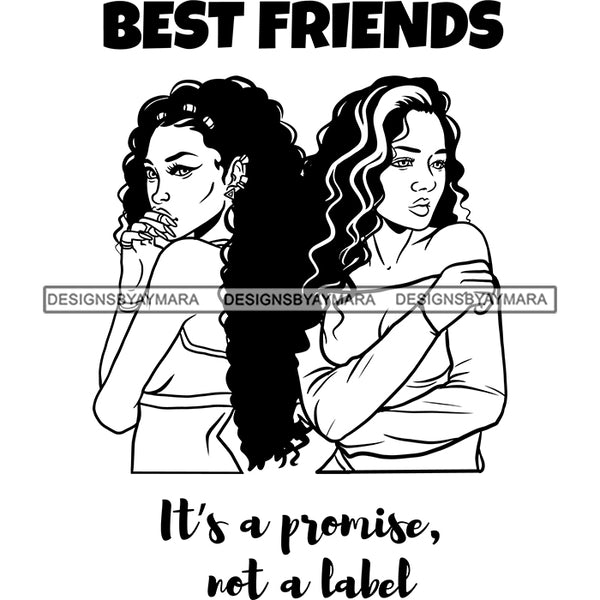 Beautiful Afro Women Best Friends Love Quote Girlfriends Forever Illustration B/W SVG JPG PNG Vector Clipart Cricut Silhouette Cut Cutting