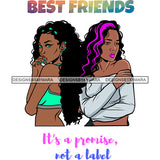 Beautiful Afro Women Best Friends Love Quote Girlfriends Forever Illustration SVG JPG PNG Vector Clipart Cricut Silhouette Cut Cutting