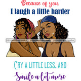 Beautiful Afro Women Best Friends Love Quote Great Moments Together Illustration SVG JPG PNG Vector Clipart Cricut Silhouette Cut Cutting