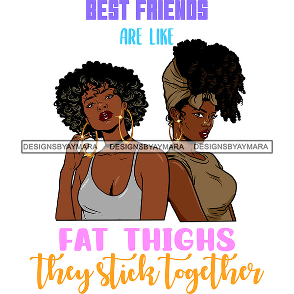 Beautiful Afro Women Best Friends Love Quote Ladies Close Friends Illustration SVG JPG PNG Vector Clipart Cricut Silhouette Cut Cutting