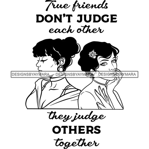 Beautiful Afro Women Best Friends Love Quote Forever Buddies Illustration B/W SVG JPG PNG Vector Clipart Cricut Silhouette Cut Cutting