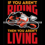 Motorcycle Quotes Save A Life Watch For Motorcycle Biker Bikes Man Riding SVG PNG JPG Cut Files For Silhouette Cricut and More!