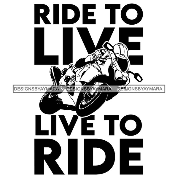 Motorcycle Quotes Save A Life Watch For Motorcycle Biker Bikes Man Riding SVG PNG JPG Cut Files For Silhouette Cricut and More!