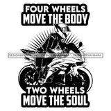 Motorcycle Quotes Save A Life Watch For Motorcycle Biker Bikes Man Riding SVG PNG JPG Cut Files For Silhouette Cricut and More!