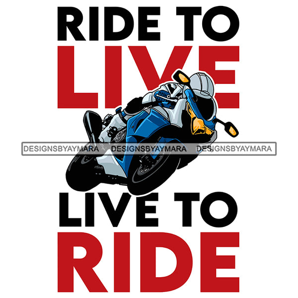 Motorcycle Quotes Save A Life Watch For Motorcycle Biker Bikes Man Riding SVG PNG JPG Cut Files For Silhouette Cricut and More!