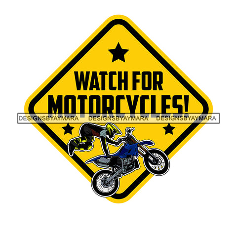 Motorcycle Quotes Save A Life Watch For Motorcycle Biker Bikes Man Riding SVG PNG JPG Cut Files For Silhouette Cricut and More!
