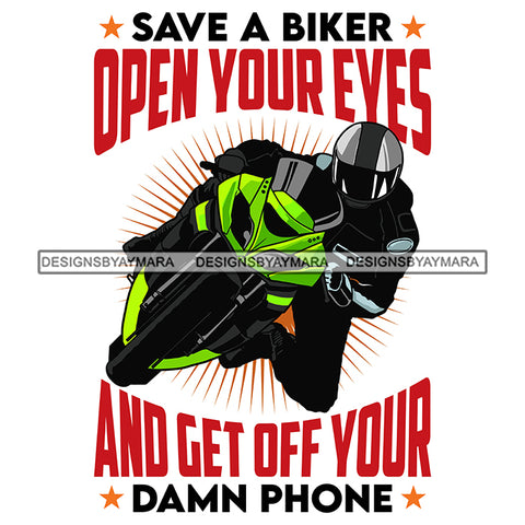 Motorcycle Quotes Save A Life Watch For Motorcycle Biker Bikes Man Riding SVG PNG JPG Cut Files For Silhouette Cricut and More!