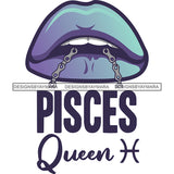 Sexy Woman Lips Chain Pisces Queen Birthday Horoscope Zodiac Symbol SVG JPG PNG Vector Clipart Cricut Silhouette Cut Cutting