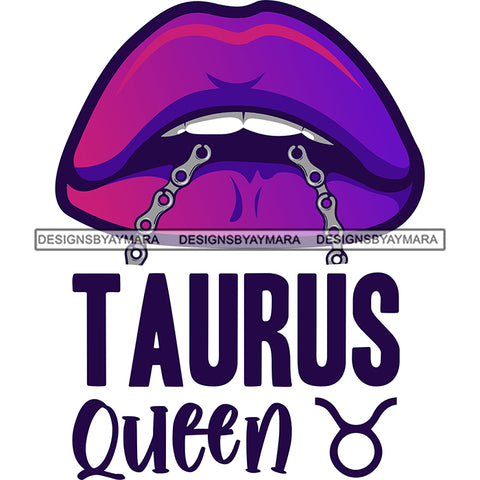 Sexy Woman Lips Chain Taurus Queen Birthday Horoscope Zodiac Symbol SVG JPG PNG Vector Clipart Cricut Silhouette Cut Cutting